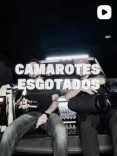Camarotes esgotados